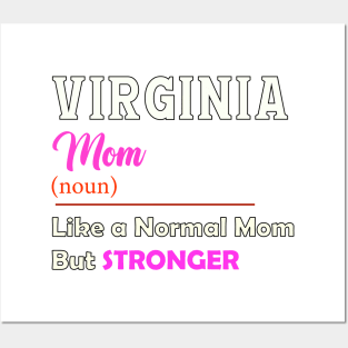 Virginia Stronger Mom Posters and Art